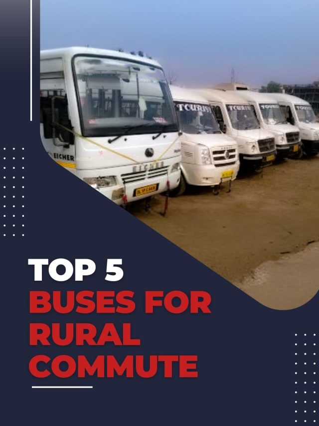 Top 5 Buses for Rural Commute
